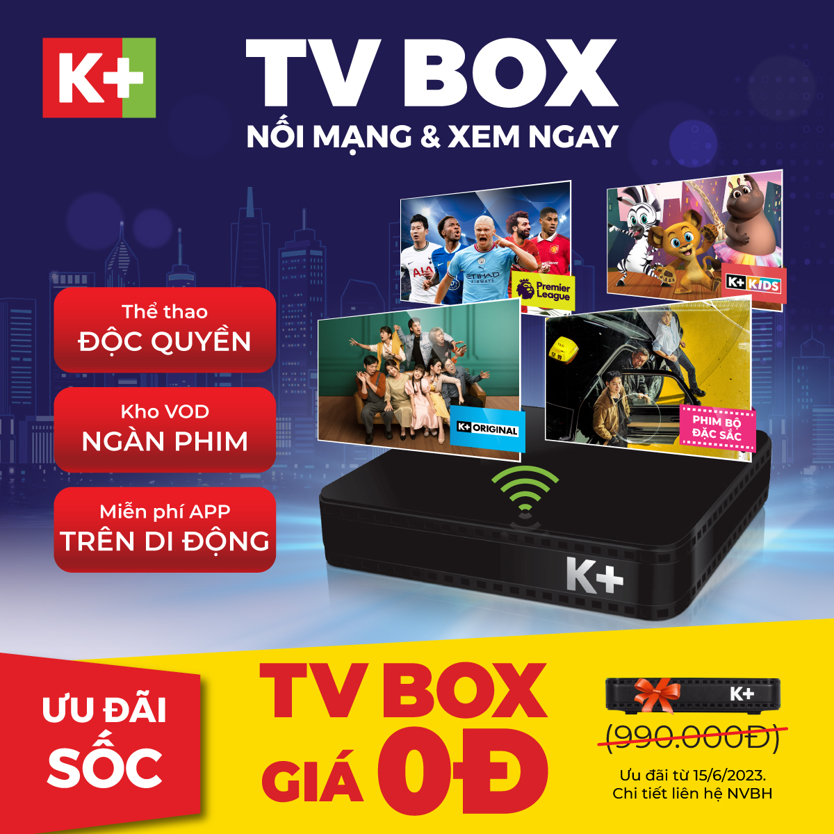 Tặng K+ TV Box Khi Lắp đặt K+ khuyến mãi hè 2023 Facebook Post